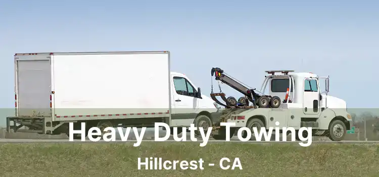 Heavy Duty Towing Hillcrest - CA