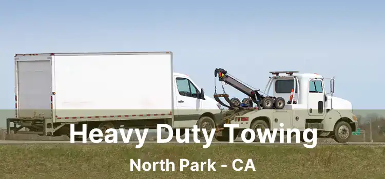 Heavy Duty Towing North Park - CA