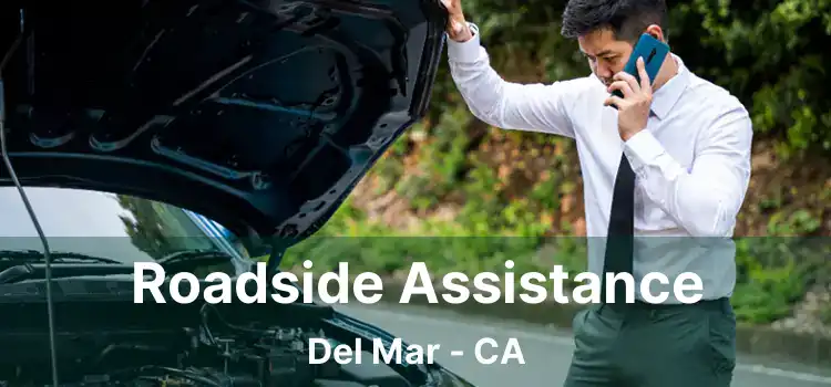 Roadside Assistance Del Mar - CA