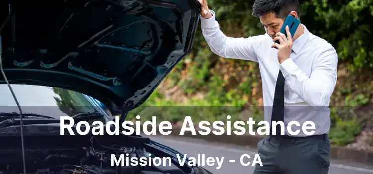 Roadside Assistance Mission Valley - CA