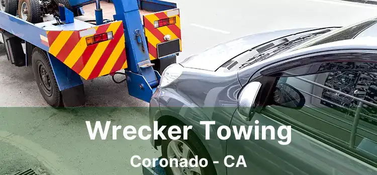 Wrecker Towing Coronado - CA